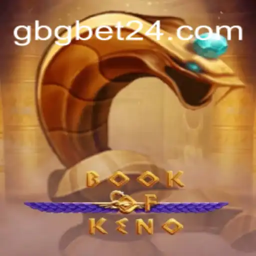 Explorando o Emocionante Mundo do Jogo BookOfKeno
